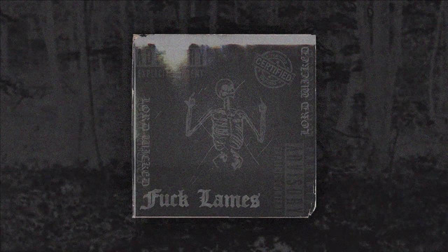 Lord Wicked – Fv6k Lames (Prod. Thorn Beats)