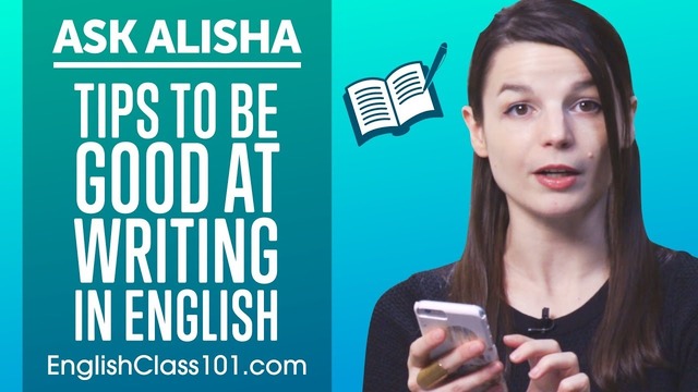 How to Become Good at Writing in English