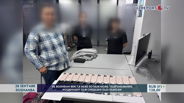 Yil boshidan beri 7,8 mlrd soʻmlik mobil telefonlarning noqonuniy olib chiqilishi oldi olingan
