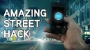Amazing street hack