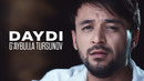 G’aybulla Tursunov – Daydi (Official Music Video)