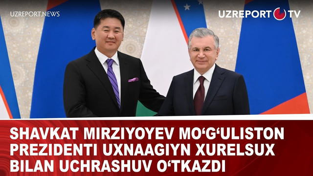Shavkat Mirziyoyev Mo‘g‘uliston Prezidenti Uxnaagiyn Xurelsux bilan uchrashuv o‘tkazdi