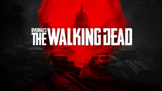 E3 2018: Overkill’s The Walking Dead Первый геймплей