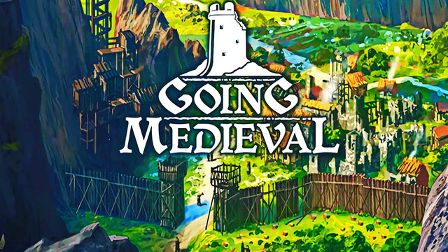 Going Medieval ▪ Часть 4 (Play At Home)