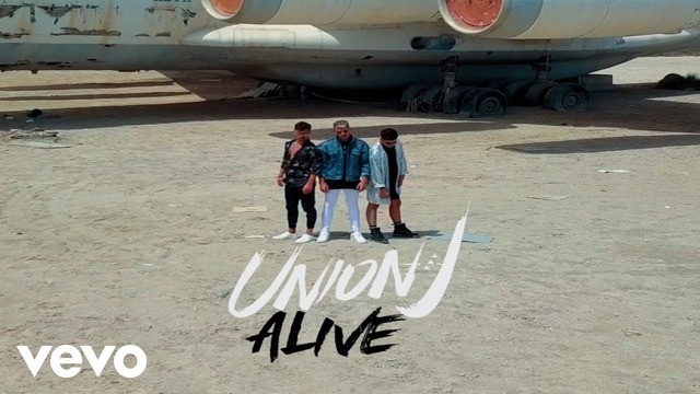 Union J – Alive (Official Video 2018!)