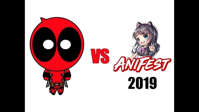Deadpool vs AniFest 2019