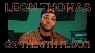 Leon thomas performs plw live on the 8th floor