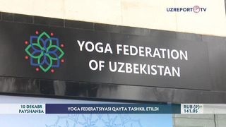 Yoga federatsiyasi qayta tashkil etildi