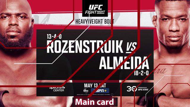 UFC on ABC 4: Розенстрайк vs. Алмейда (Основной кард) Rozenstruik vs. Almeida (14.05.2023)