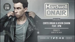 Hardwell – On Air Episode 230