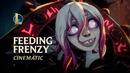 Feeding Frenzy | Briar Cinematic – League of Legends