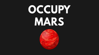 Occupy Mars ◉ Demo Версия ◉ (Nutbar Games)