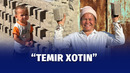 1 kunda 1200 ta g‘isht quyadigan toshloqlik “temir xotin