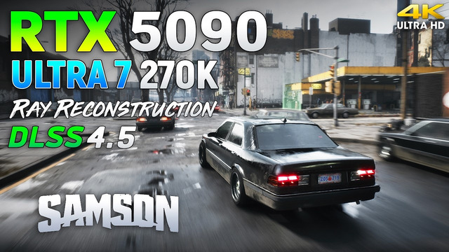 Samson: RTX 5090 – Almost GTA | 4K