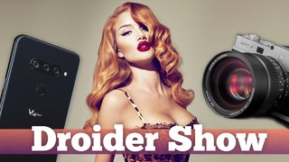 Убийца iPhone Xs, LG V40 видео, Перезапуск Zenit, ГИБКИЙ Lenovo | Droider Show #387