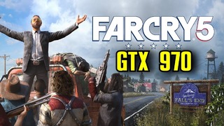 Far Cry 5 GTX 970 OC ¦ 1080p Ultra Settings ¦ FRAME-RATE TEST