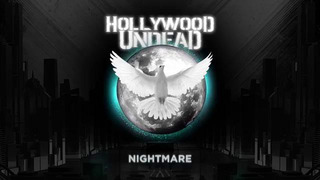 Hollywood Undead – Nightmare