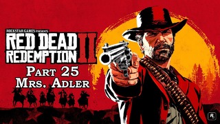 Прохождение Red Dead Redemption 2 на английском языке. Часть 25 – Mrs. Adler