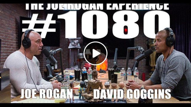 Джо Роган #1080 Дэвид Гоггинс – о силе воли, как похудел и изменил себя