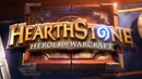 Hearthstone Heroes of Warcraft
