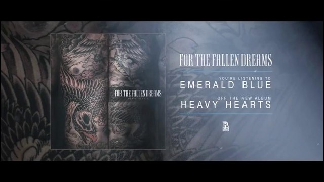 For The Fallen Dreams- Emerald Blue (New Album Available 04.08.14)