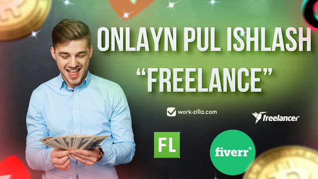 Onlayn pul topish yo’llari | Freelance | Vktarget | Fl.ru | Workzilla