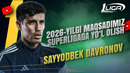 «2026-yilgi maqsadimiz Superligaga yo`l olish» – Sayyodbek Davronov