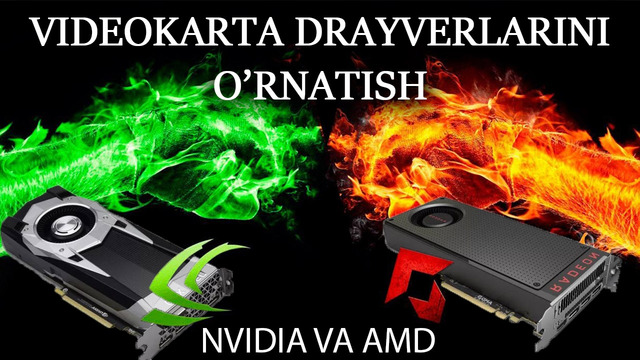 Videokarta Drayverini o’rnatish