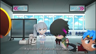 [Rus Sub] RWBY Chibi S01E14