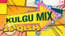 Кулгу МИКС 26-кисм | Kulgu Mix 26-qism