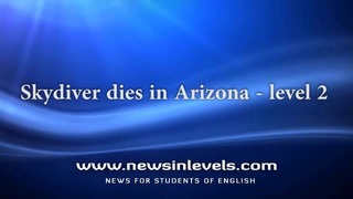 Skydiver dies in Arizona – level 2
