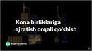 Xona birliklariga ajratish orqali qoʻshish