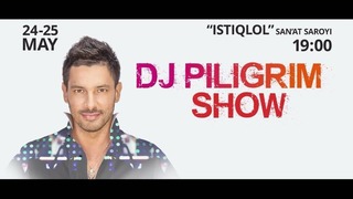 Dj Piligrim Show – Konsert 2018 (Jonli ijroda)