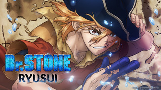 Dr. Stone: Ryuusui – Special