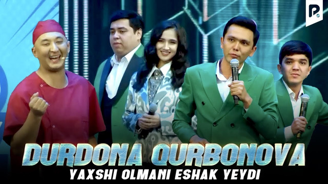 Durdona Qurbonova – Yaxshi olmani eshak yeydi (QVZ 2023)