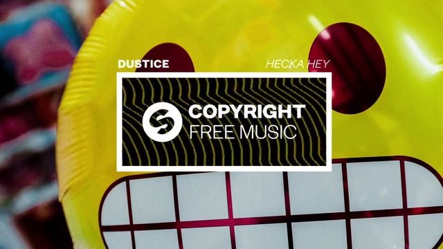 Dustice – Hecka Hey