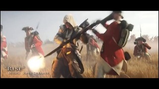 John Dreamer – Rise (Epic Music for Assassin’s Creed 3)