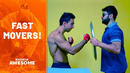People Are Awesome – Fast Movers
