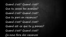 Stromae – Quand C’est (Lyrics/Paroles)