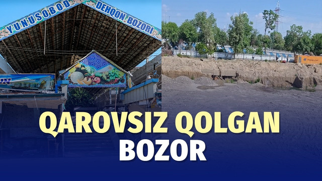 Yunusobod dehqon bozori o‘rnidagi qurilish nega to‘xtab qoldi