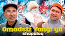 Shapaloq – Omadsiz yangi yil (hajviy ko’rsatuv)