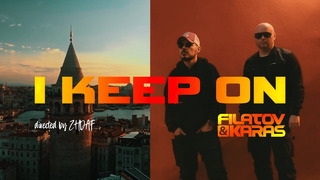 Filatov & Karas – I Keep On (Alla) [Official Music Video]