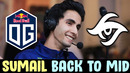 Sumail back to mid — og vs secret
