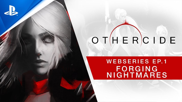 Othercide | Webseries Ep 1 – Forging Nightmares | PS4