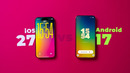 IOS 27 против Android 17. Какая система лучше