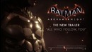 Official Batman- Arkham Knight – “3 Days” Trailer Countdown