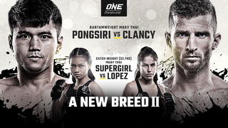 One Championship New Breed II