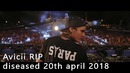RIP AVICII. Good bye our good memories