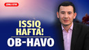 Issiq havo oqimi kirib keladi