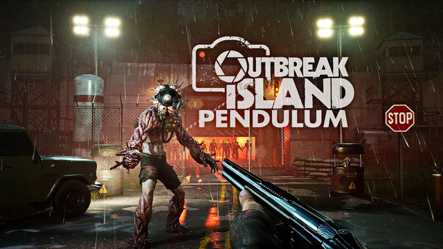 Outbreak Island ▪ Pendulum (Play At Home)